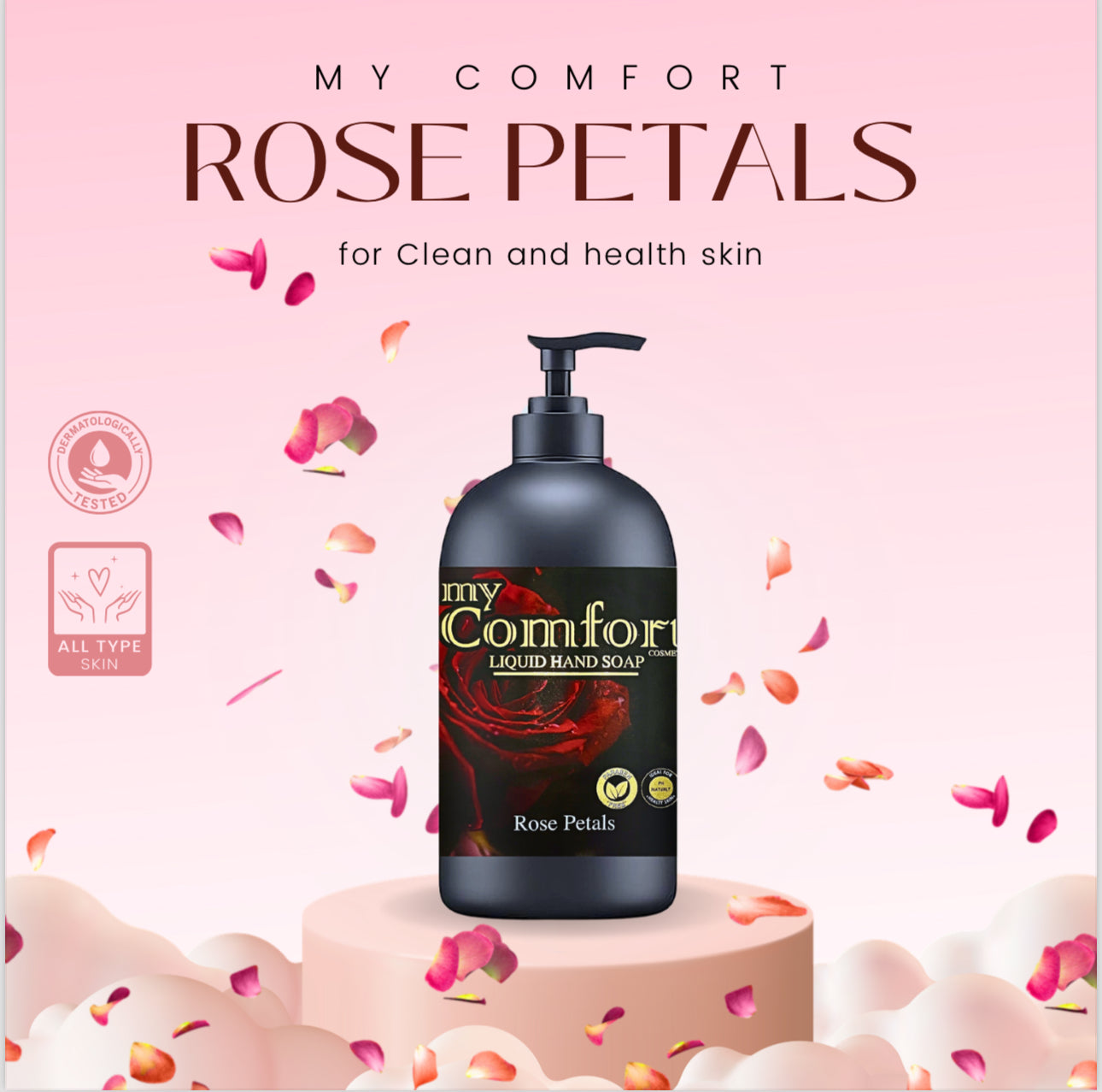 MY COMFORT | LIQUIDE HAND SOAP|ROSE PETAL| 500 ML