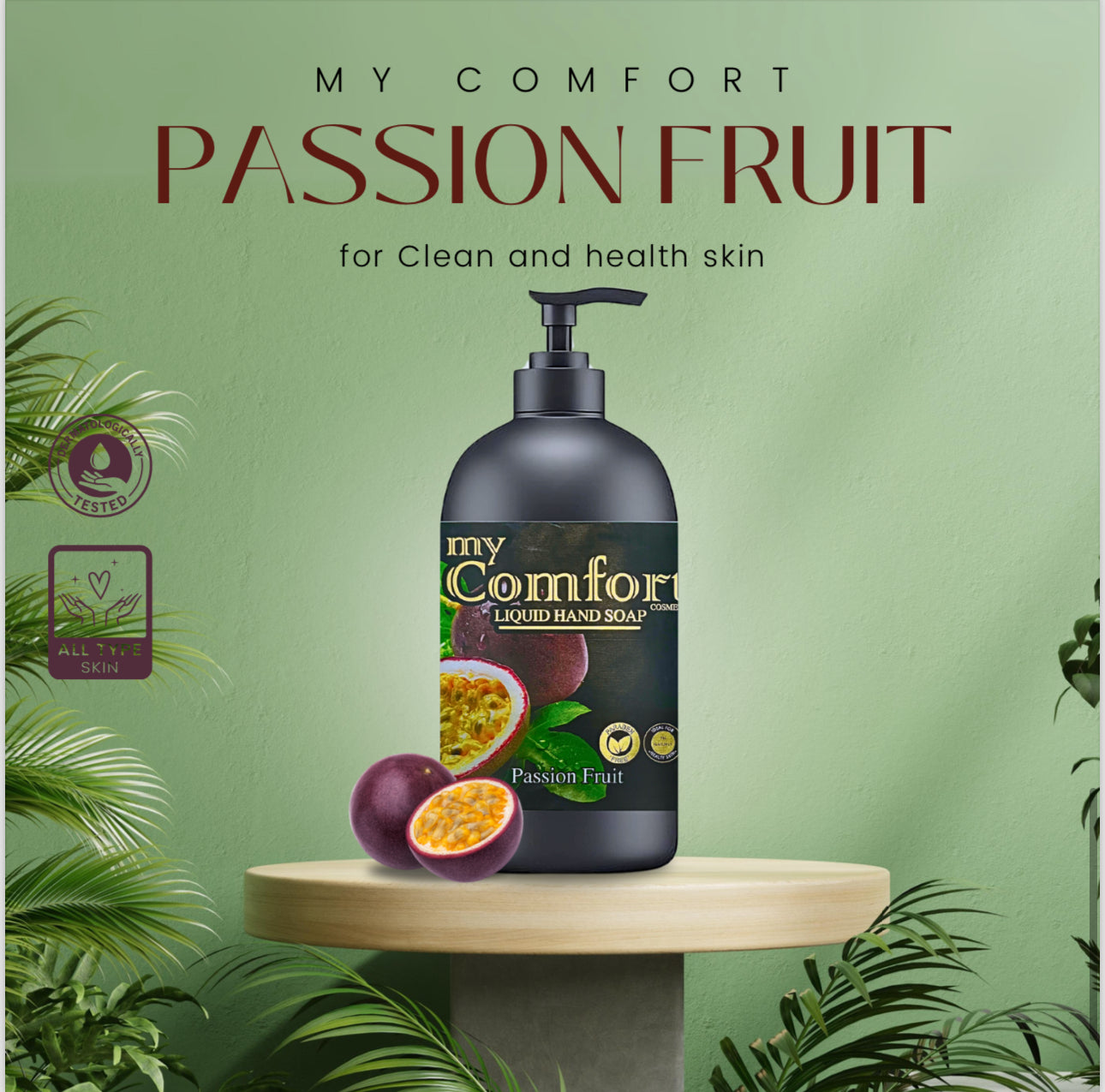 MY COMFORT | LIQUIDE HAND SOAP | PASSION FRUIT| 500 ML